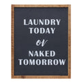 Wood Laundry Sentiment Sign 15"H