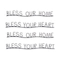 Bless Our Home and Heart Sentiment Decor (Set of 4)